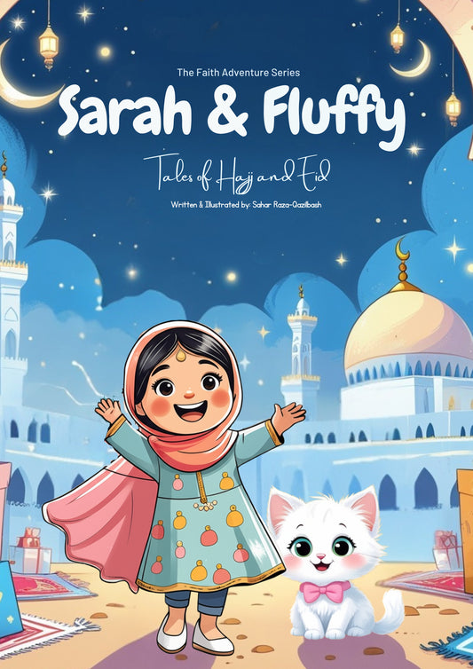 (Hardcover) Sarah & Fluffy: Tales of Hajj and Eid